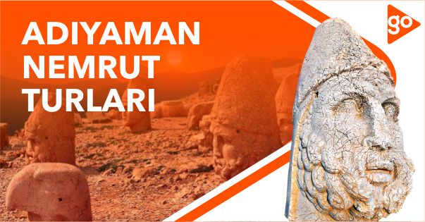 Adıyaman & Nemrut'da Bir Gün